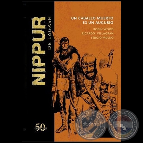 NIPPUR DE LAGASH N° 10 - UN CABALLO MUERTO ES UN AUGURIO - Guion: ROBIN WOOD - Año 2018